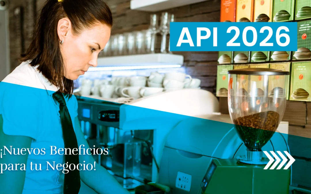 Nuevos Beneficios API 2026 para tu Negocio