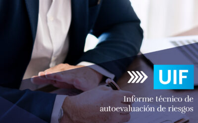 UIF: Informe técnico de autoevaluación de riesgos